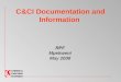 C&CI Documentation and Information