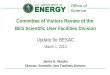 Committee of Visitors Review of the  BES Scientific User Facilities Division Update for BESAC