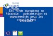 Les fonds européens en Picardie : présentation et opportunités pour les associations