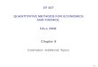EF 507 QUANTITATIVE METHODS FOR ECONOMICS AND FINANCE FALL 2008 Chapter 9