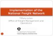Implementation of the  National Freight Network