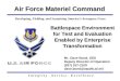 Battlespace Environment for Test and Evaluation Enabled by Enterprise Transformation