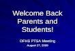 Welcome Back Parents and Students!