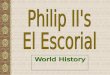 Philip II's El Escorial