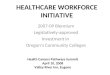 HEALTHCARE WORKFORCE INITIATIVE