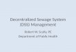 Decentralized Sewage System (DSS) Management