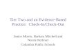 Tier Two and an Evidence-Based Practice:  Check-In/Check-Out