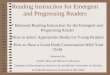 Reading Instruction for Emergent and Progressing Readers
