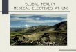 GLOBAL HEALTH  MEDICAL ELECTIVES AT UNC