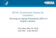 BPHC Enrichment Series for Grantees: Serving an Aging Population (65+) in Health Centers