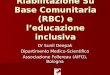 Riabilitazione Su Base Comunitaria (RBC) e l’educazione inclusiva