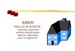 ARER VALLE D’AOSTA Azienda regionale  edilizia residenziale Agence régionale  pour le logement