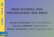 GRIDS AS USEFUL TOOL FOR REBUILDING TIME SERIES