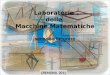 Laboratorio  delle  Macchine Matematiche secondo incontro