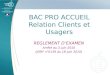 BAC PRO ACCUEIL Relation Clients et Usagers