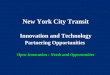 New York City Transit Innovation and Technology Partnering Opportunities