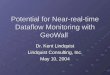 Potential for Near-real-time Dataflow Monitoring with GeoWall
