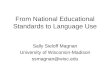 From National Educational Standards to Language Use