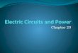 Electric Circuits and Power