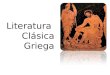 Literatura  Clásica Griega