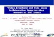“ Ultra-Broadband and Peta-Scale Collaboration Opportunities  Between UC and Canada
