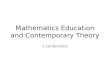 Mathematics Education and Contemporary Theory