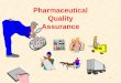 Pharmaceutical Quality Assurance