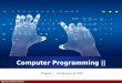 Computer Programming ||