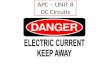 APC – UNIT 8 DC Circuits