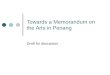 Towards a Memorandum on the Arts in Penang