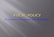 Fiscal  P olicy