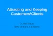 Attracting and Keeping Customers\Clients