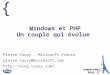 Windows et PHP Un couple qui évolue