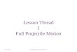Lesson Thread I Full Projectile Motion