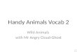 Handy Animals Vocab 2