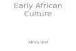 Early African Culture