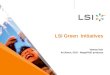 LSI Green  Initiatives
