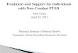 Treatment and Support for Individuals with Non-Combat PTSD