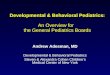 Developmental & Behavioral Pediatrics: An Overview for   the General Pediatrics Boards