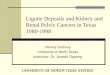Lignite Deposits and Kidney and Renal Pelvic Cancers in Texas 1980-1998