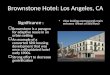 Brownstone Hotel: Los Angeles, CA