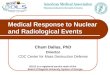 Medical Response to Nuclear and Radiological Events