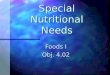 Special Nutritional Needs