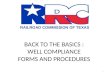 BACK TO THE BASICS : WELL COMPLIANCE FORMS AND PROCEDURES