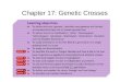 Chapter 17: Genetic Crosses