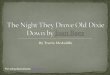 The Night They  D rove Old Dixie Down by  Joan Baez