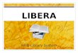 LIBERA RFID Library System
