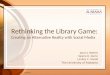 Rethinking the Library Game: Creating an Alternative Reality with Social Media