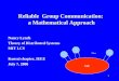 Reliable  Group Communication:  a Mathematical Approach