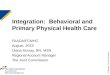 Integration:  Behavioral and Primary Physical Health Care